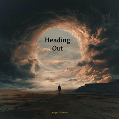 Heading Out