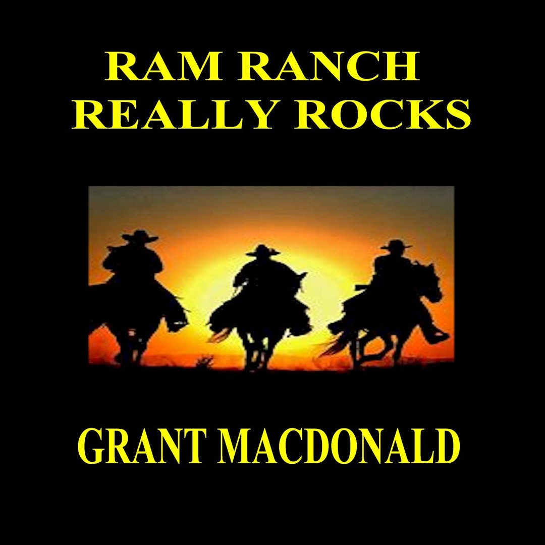 Ram Rsnch Rocks Stream RAM RANCH REALLY ROCKS by Ram Ranch | Listen online for free on ...