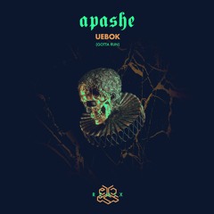 Apashe - Uebok (eXcess Remix)