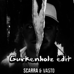 Scarra & Vasto - Psycho (Gurkenholz edit)