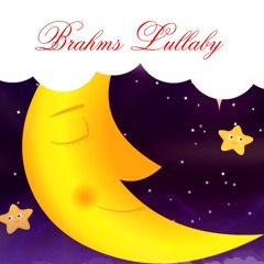 Brahms Lullaby for Baby to go to Sleep | Music for Babies | Baby Lullaby Songs go to Sleep Fast
