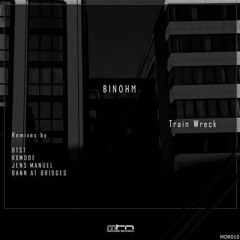 BinOhm - Train Wreck (RXmode remix)