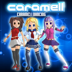Caramelldancing (Radio Version)
