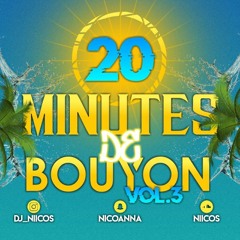 20 Min De Bouyon Vol.3