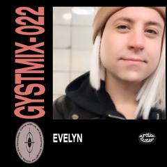 GYSTMIX-022 - EVELYN
