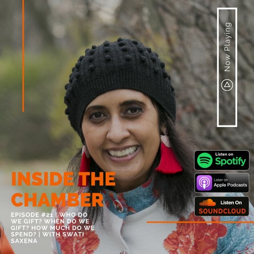 Episode #21 | Who Do We Gift? When Do We Gift? How Much Do We Spend? | With Swati Saxena