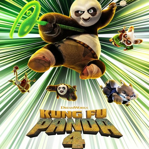 Kung Fu Panda 4 — カンフー・パンダ 4 完全版 フルムービー (2024) JP 無料動画オンライン (Kung Fu Panda 4)