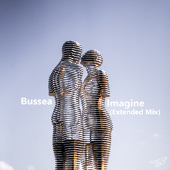Imagine (Extended Mix ) - BUSSEA