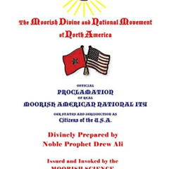 [Download] EBOOK 🗂️ Official Proclamation of Real Moorish American Nationality: Our