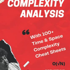 [ACCESS] EPUB 📘 Time Complexity Analysis (Algorithms for Coding Interviews) by  Adit