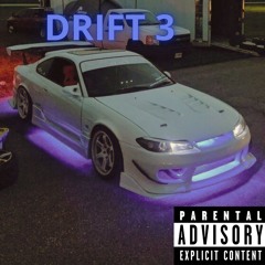 Drift 3 (feat. Felixx_2024)