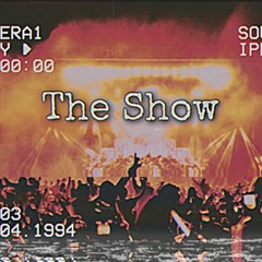 The Show
