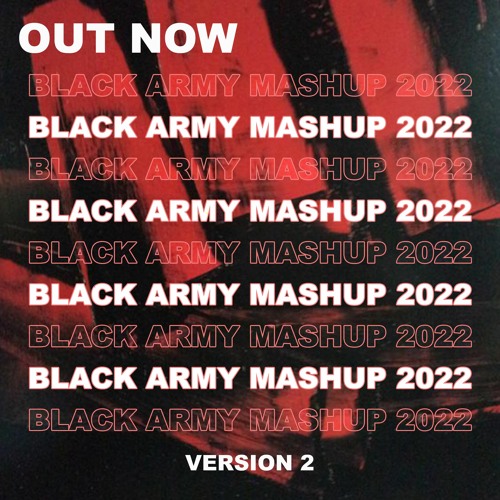Preview Black Army Mashup Version 2