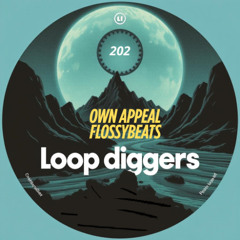 Own Appeal / LoopDiggers flip 202