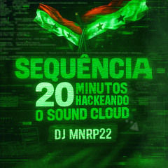 20 MINUTOS HACKEANDO O SOUND CLOUD