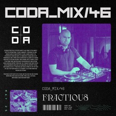 Coda Mix 046 - Fractious