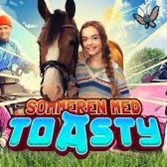 Sommeren med Toasty - Verden Imod Mig