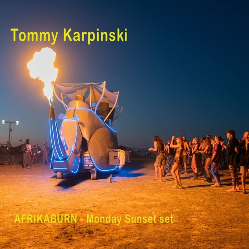 AFRIKABURN - Monday Sunset set