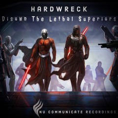 Disown The Lethal Superiors[NU Communicate Recordings Digital Black]