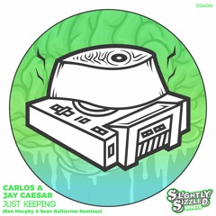 Carlos A, Jay Caesar - Just Keeping (Sean Guillermo Remix) [Slightly Sizzled White]
