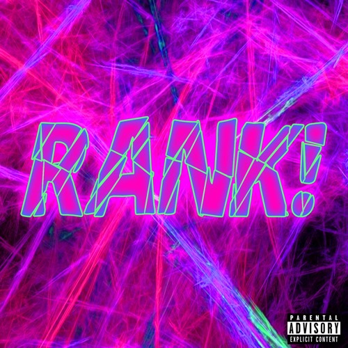 “Rank!” Feat. Izik & Siah6times