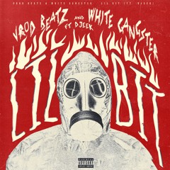Vrod Beatz & White Gangster - Lil Bit (feat. Djeek)
