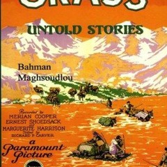 READ [PDF] Grass: Untold Stories (Bibliotheca Iranica Performing Arts)