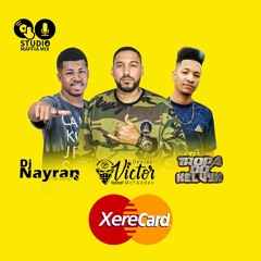 MTG - XERECARD ( DJS VICTOR MCFADDEN , KELVYN EDUARDO  NAYRAN )