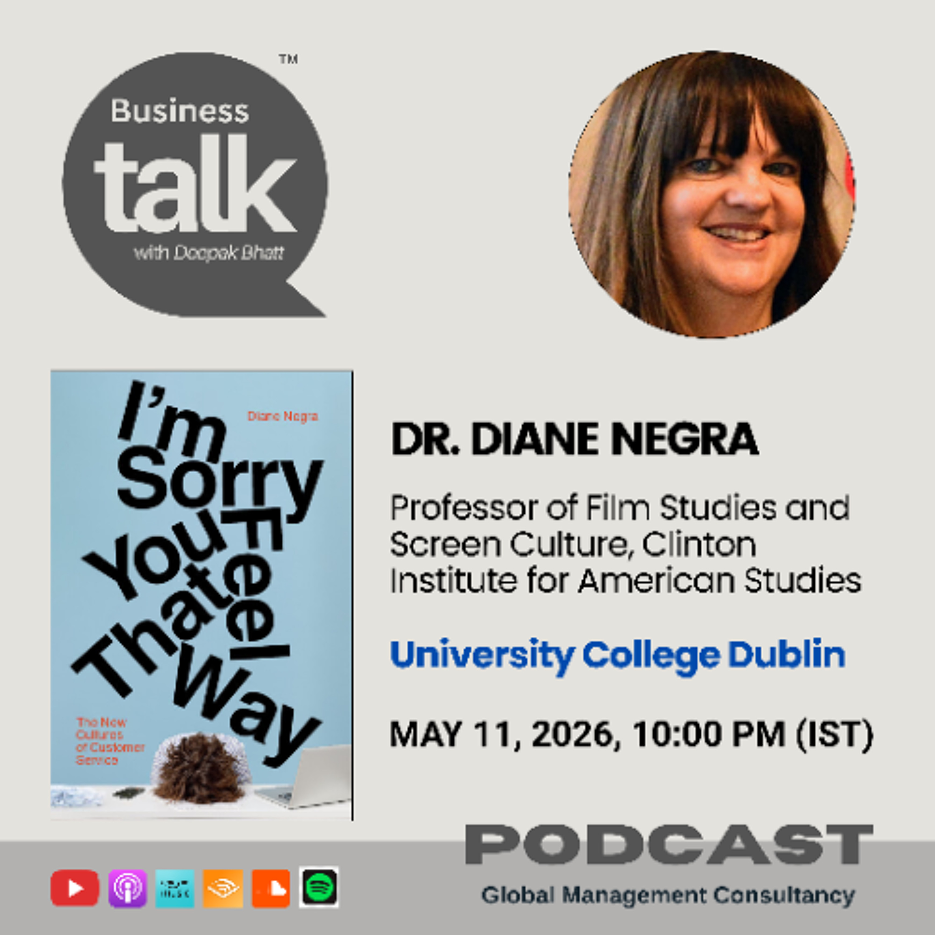 Why Customer Service Is Broken - And Who's Paying the Price | Dr. Diane Negra explains episode artwork