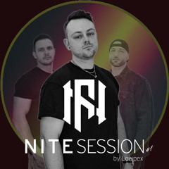 Nite Session #7 by Lowpex (Drum and Bass)