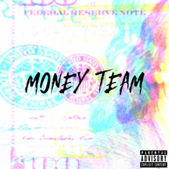 Money Team (feat. 905slim)