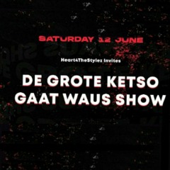 Eraized @ De Grote Ketso Gaat Waus Show Livestream (12-06-2021)