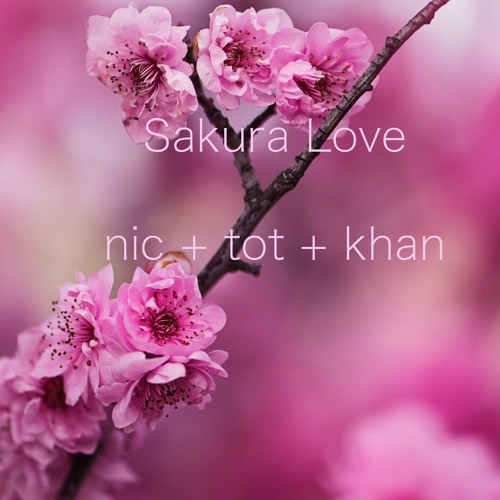 Sakura Love - Khan Tot Nic
