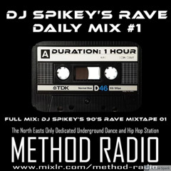 DJ Spikey's Rave Daily Mix 1