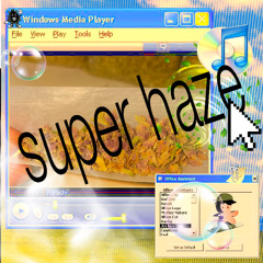 SUPERHAZE! (Prod. 33nimb x ‪@frozy808‬)