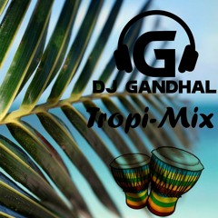 DJ Gandhal - TropiMix