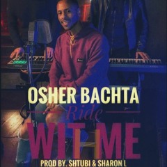 Osher Bachta -  Nelly - Ride With Me (Prod By. Shtubi & Sharon L) 2022