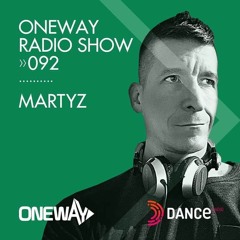 MartyZ @ OneWay Radio Show On Dance Radio 10.2.2021