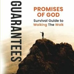 FREE [EPUB & PDF] God's Guarantees Walk in Faith For Men and Women