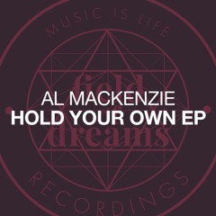 Al Mackenzie - Hold Your Own (Clip)