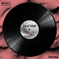 ElPatio Podcast #077 - Isaac Arga