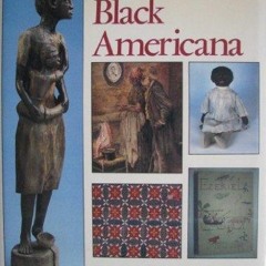 [▶️ PDF READ ⭐] Free Collecting Black Americana android