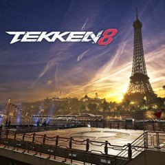 TEKKEN 8 - Paris Stage Theme (Celebration On The Seine 1st)