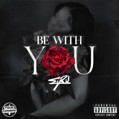 Be With You