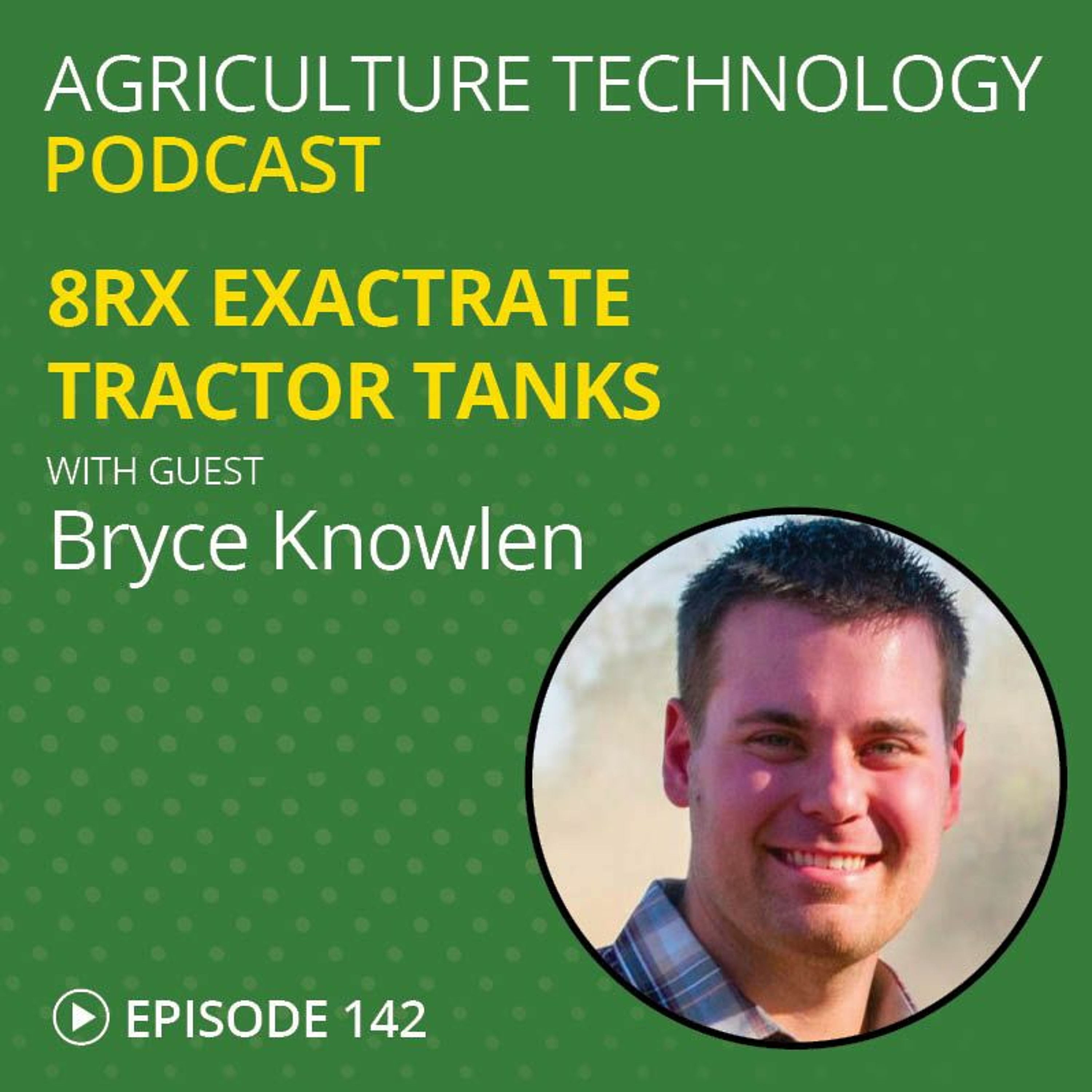 Ep. 142 8RX Tractor Tanks