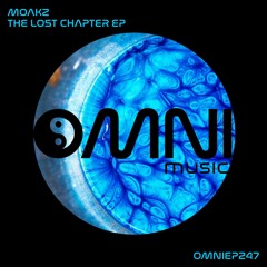 Guest Mix: Moakz - Lost Chapter EP Launch