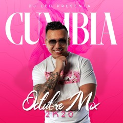 CUMBIA MIX OCTUBRE 2K20