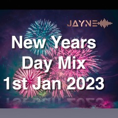 New Years Day Mix - 1st Jan 2023