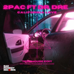2Pac Ft Dr. Dre - California Love (DJ BigGrand TechHouse Edit)