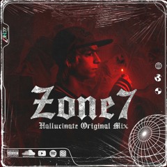 Zone7 - Hallucinate (Original Mix) FREE DOWNLOAD